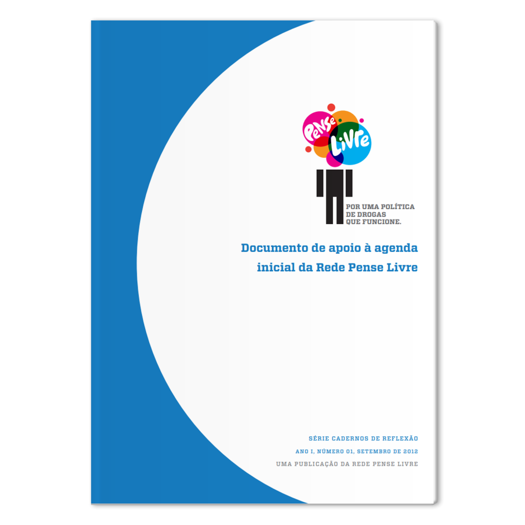 Documento de apoio à agenda inicial da Rede Pense Livre