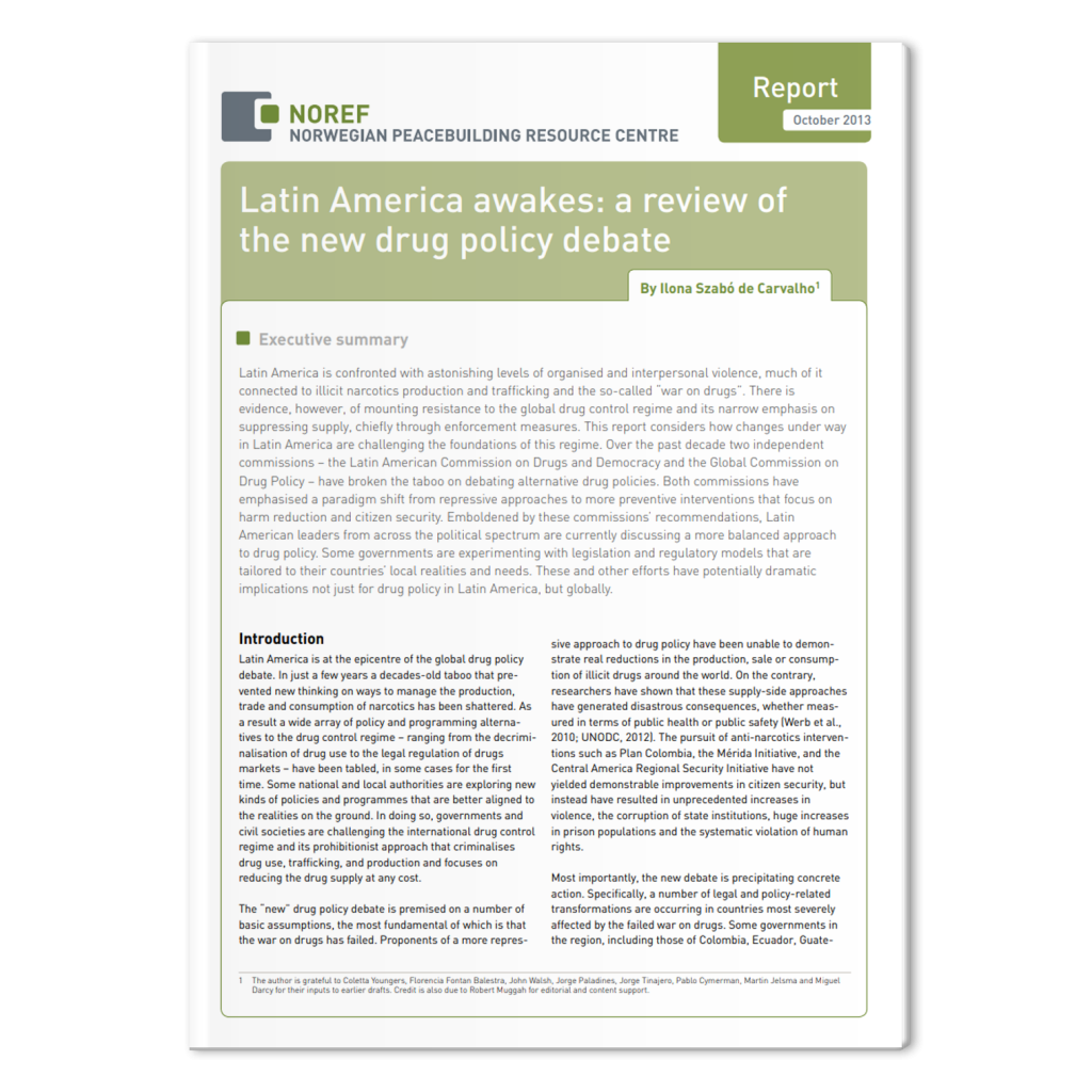 Latin America Awakes: a Review of the New Drug Policy Debate