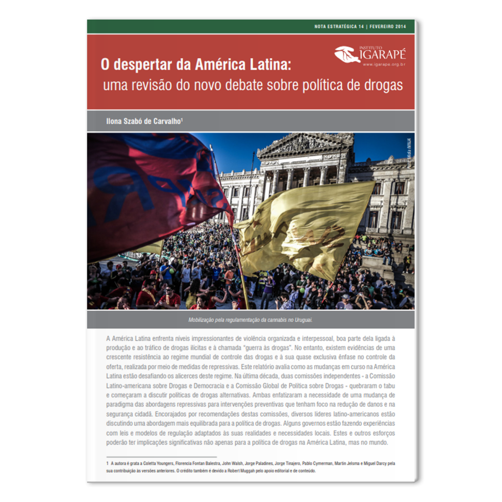 O despertar da América Latina: uma revisão do novo debate sobre política de drogas