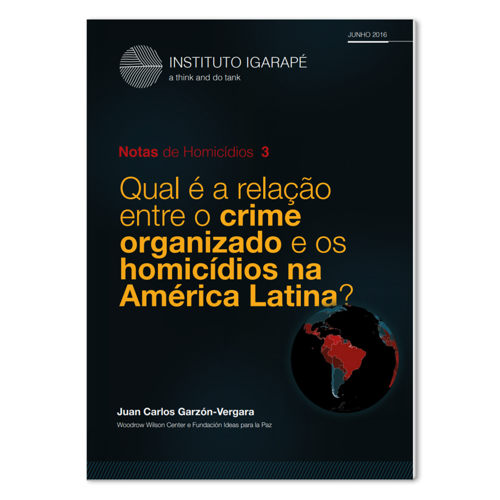 Qual é a relação entre o crime organizado e os homicídios na América Latina?