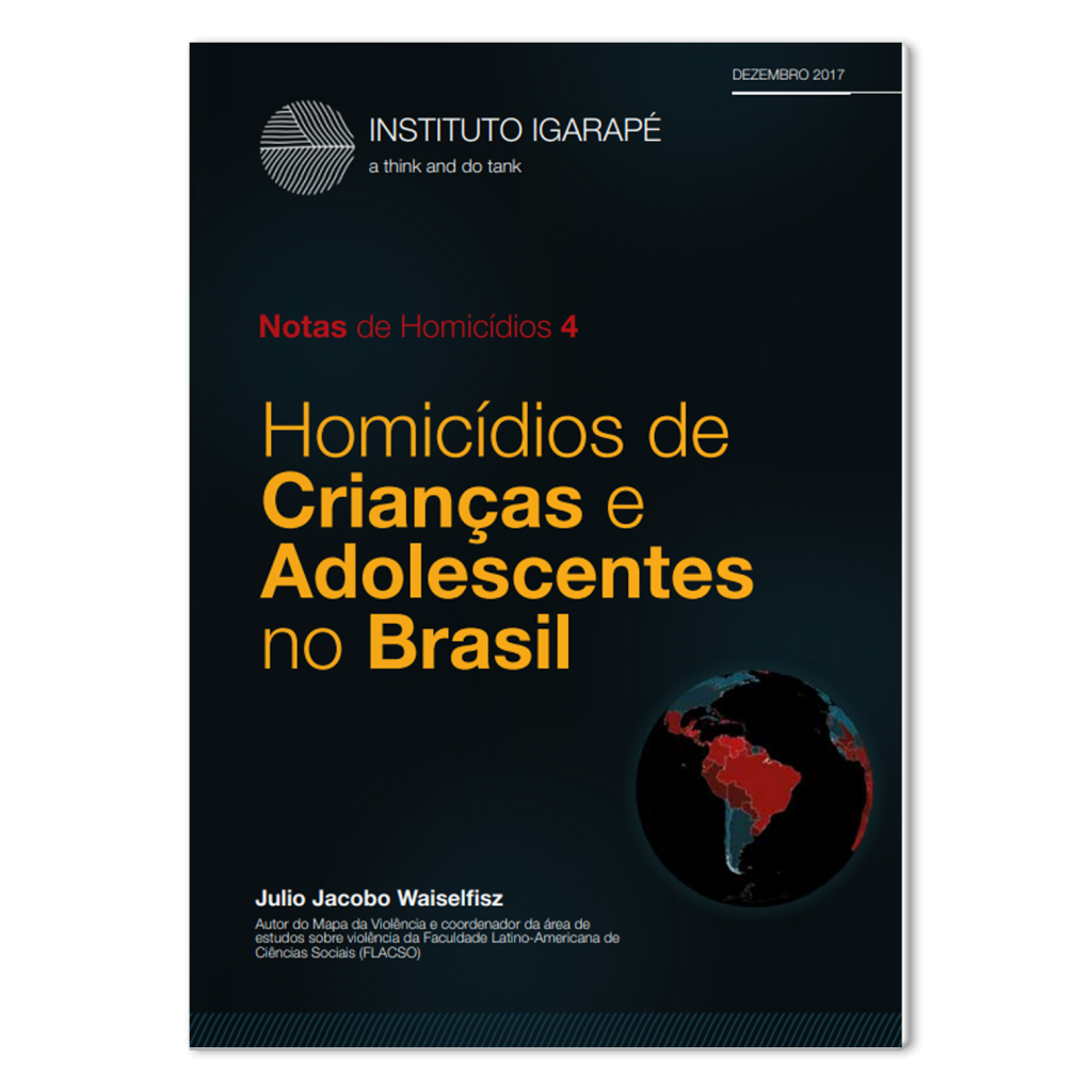 Homicídios de Crianças e Adolescentes no Brasil