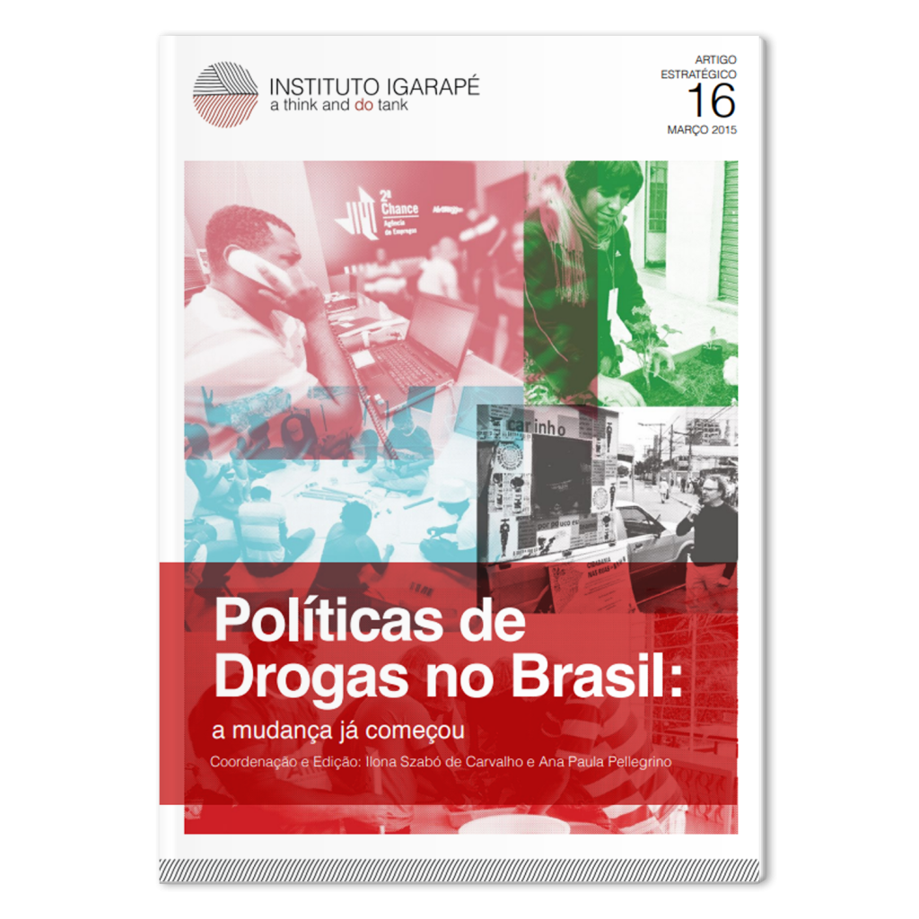 Políticas de drogas no Brasil: a mudança já começou