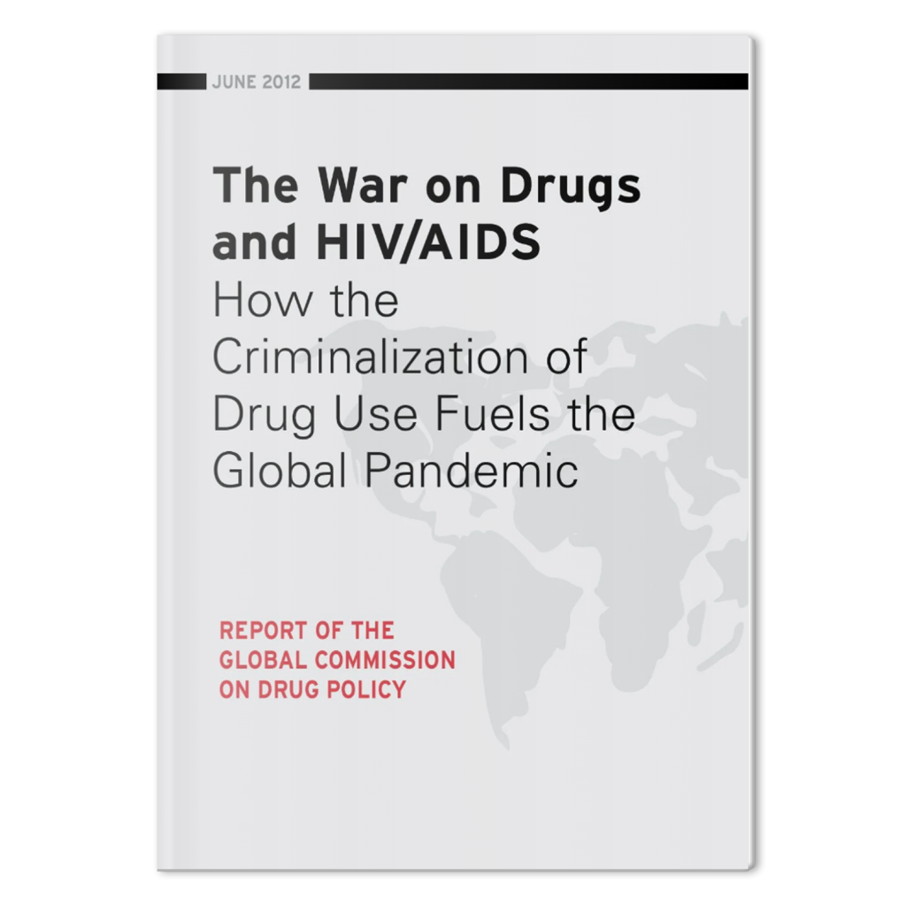 The War on Drugs and HIV/AIDS
