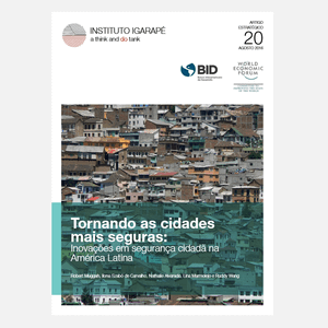 Tornando as cidades mais seguras: Inovações em segurança cidadã na América Latina
