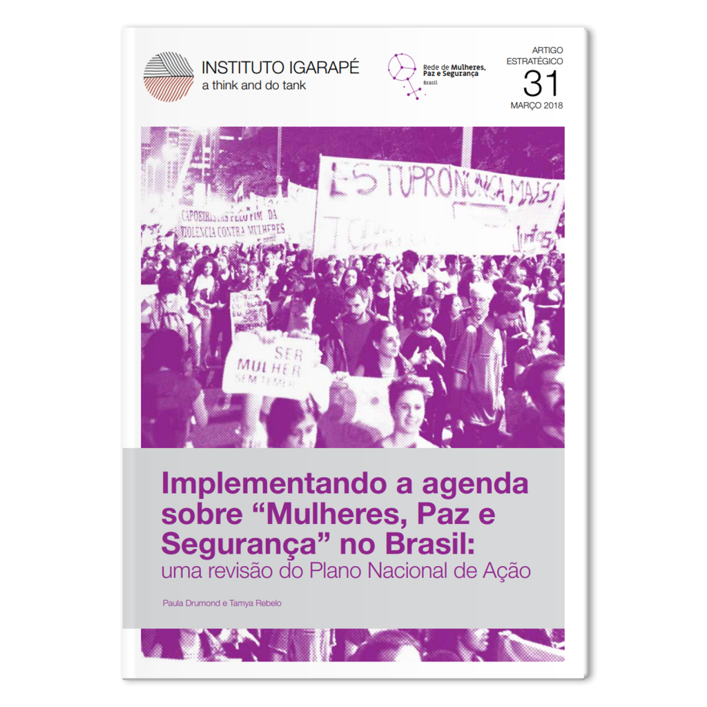 Implementando a agenda sobre “Mulheres, Paz e Segurança” no Brasil