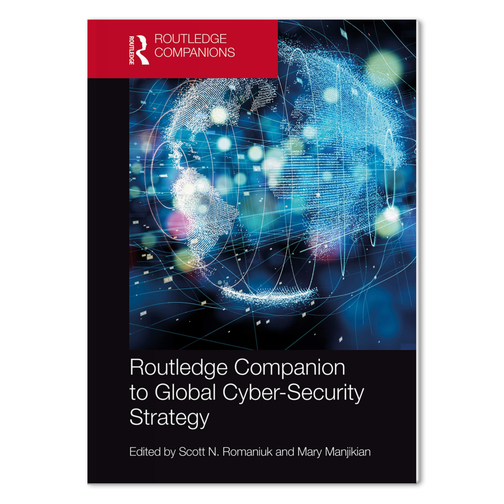 Routledge Companion to Global Cyber-Security Strategy