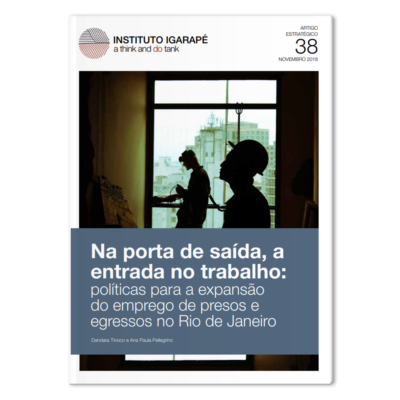 Na porta de saída, a entrada no trabalho