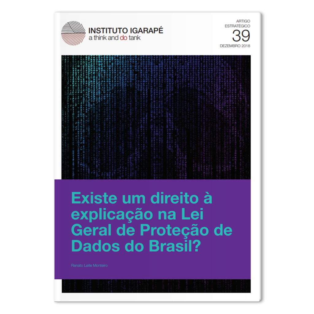 Existe um direito à explicação na Lei Geral de Proteção de Dados no Brasil?