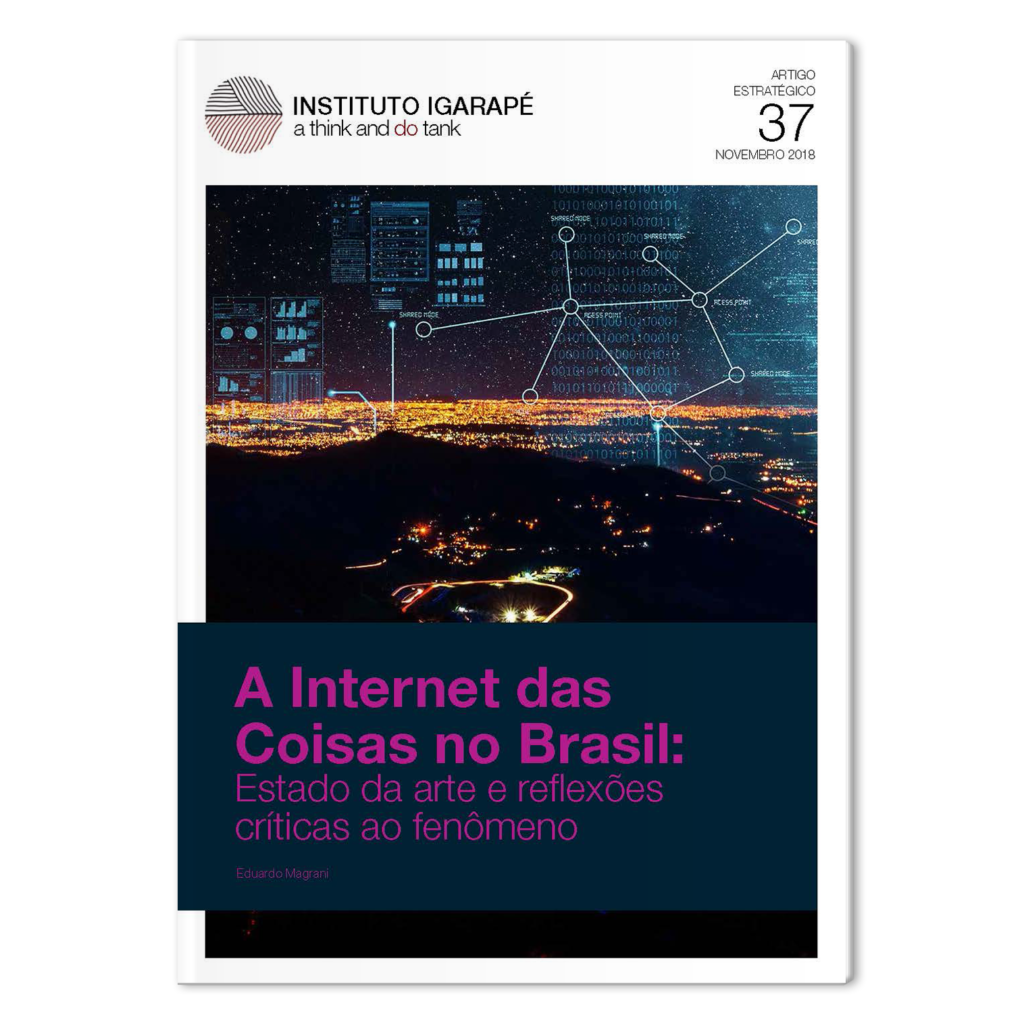 A Internet das Coisas no Brasil