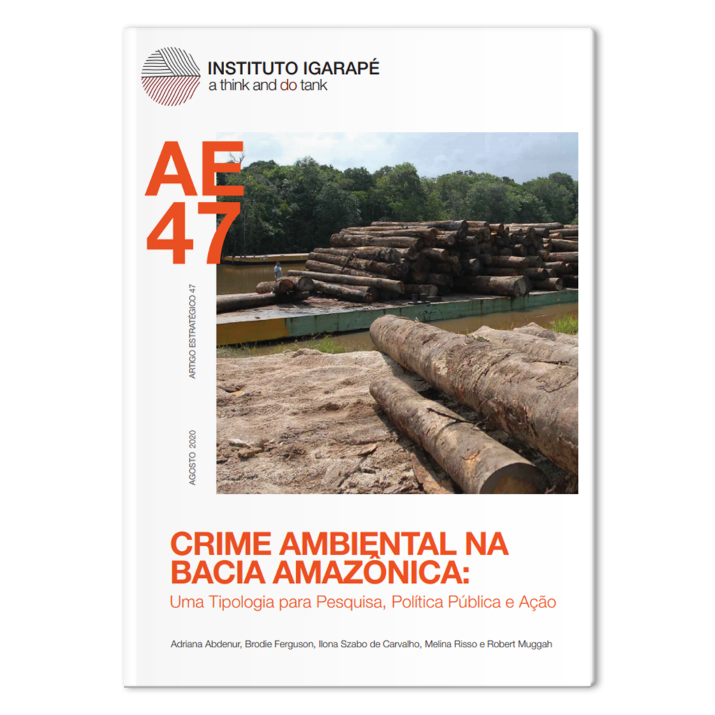 Instituto Igarapé lança artigo sobre crime ambiental na Bacia Amazônica