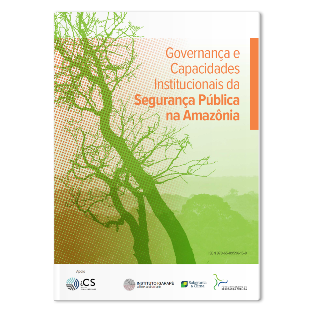 Diagnóstico “Governança e Capacidades Institucionais da Amazônia”