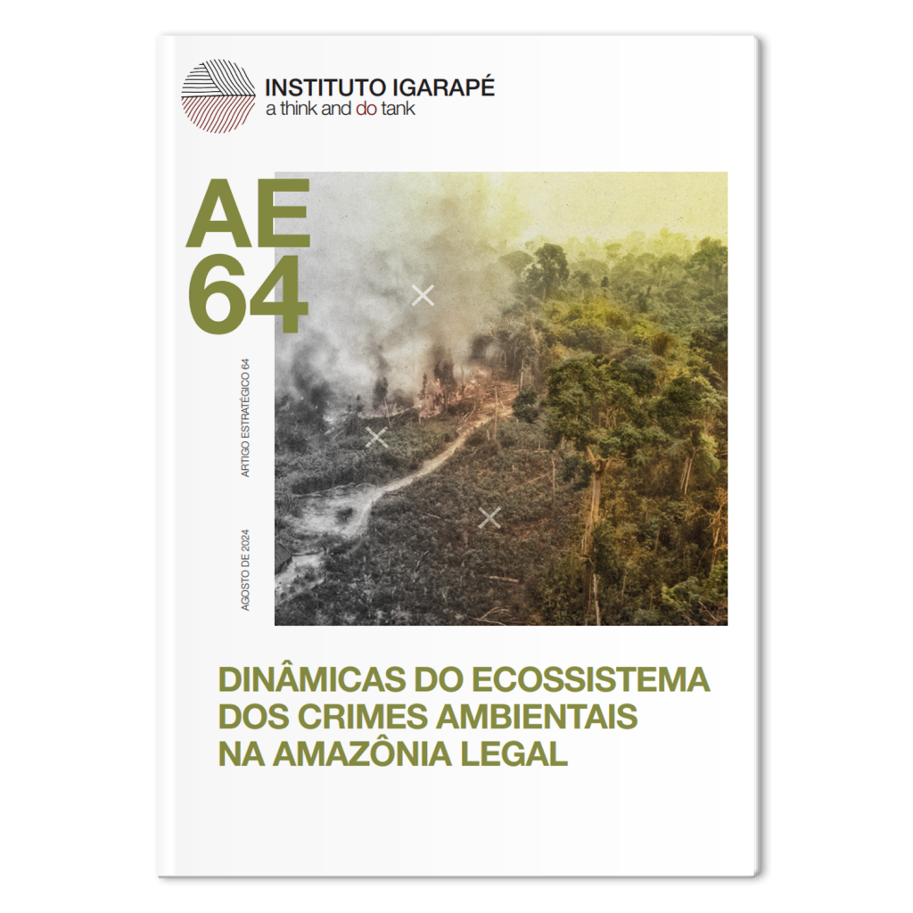 Dinâmicas do ecossistema dos crimes ambientais na Amazônia Legal