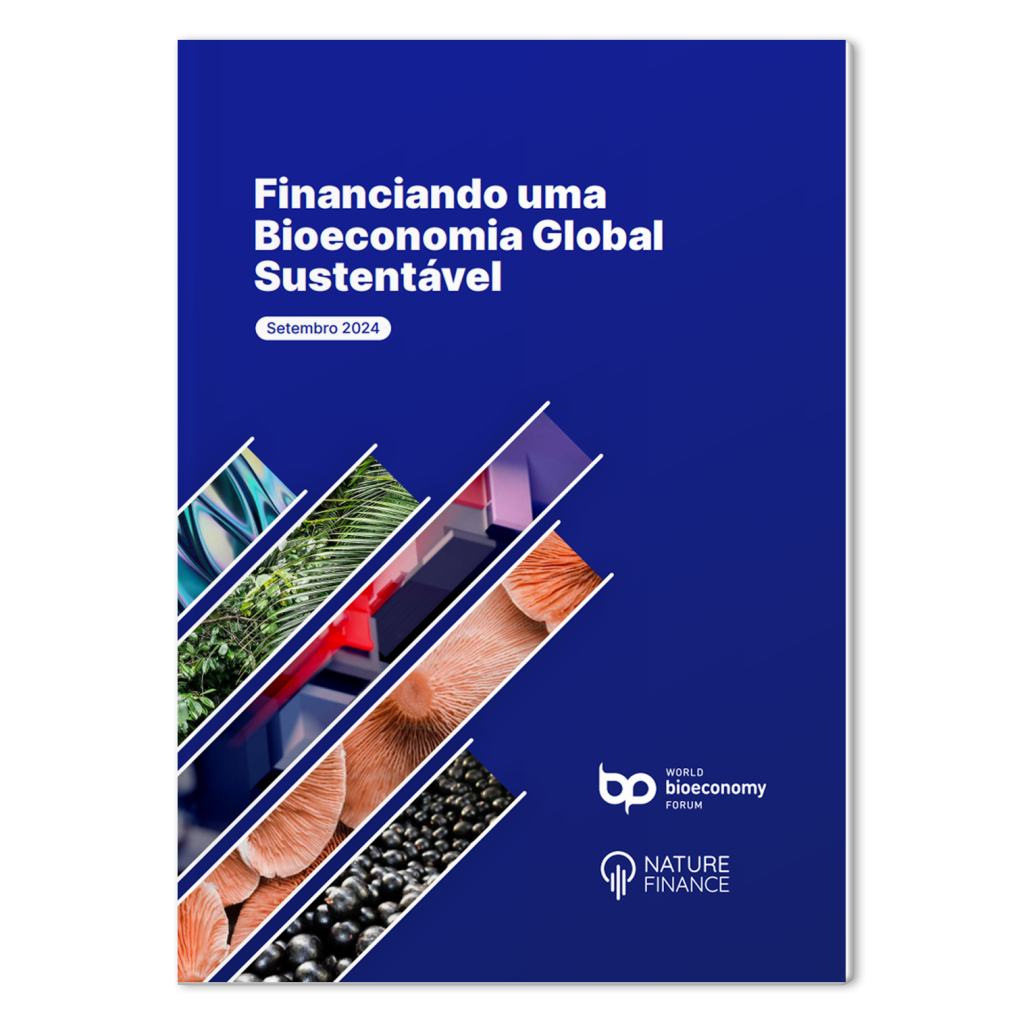Financiando uma Bioeconomia Global Sustentável